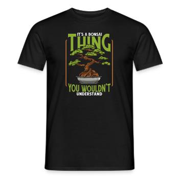 It's A Bonsai Thing Bonsai Pots Penjing Indoor - Men's T-Shirt - black - Front - AI Model Male 178 light (178cm)