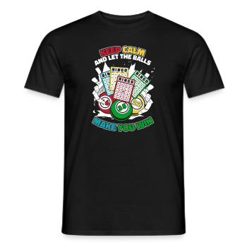 Bleiben Sie ruhig und lassen Sie sich von den Eiern gewinnen Anrufer - Männer T-Shirt - Schwarz - Vorne - AI Model Male 178 light (178cm)