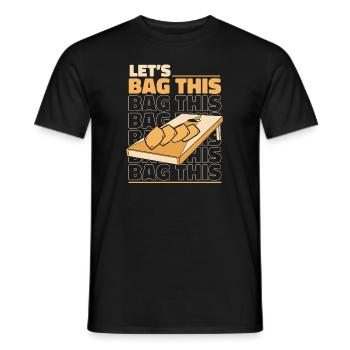 Lassen Sie uns diese Sitzsack-Spielbretter professionell eintüten - Männer T-Shirt - Schwarz - Vorne - AI Model Male 178 light (178cm)