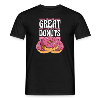 Bauchmuskeln sind großartig, aber ich habe Donuts Donuts probiert - Männer T-Shirt - Schwarz - Vorne - AI Model Male 178 light (178cm)