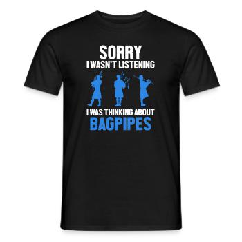 Was Thinking About Bagpipes Blowpipe Great - Men's T-Shirt - black - Front - AI Model Male 178 light (178cm)