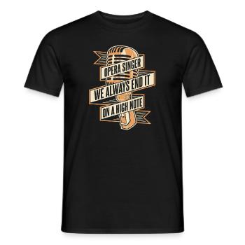 We Always End It On A High Note Vocalist Lover - Men's T-Shirt - black - Front - AI Model Male 178 light (178cm)
