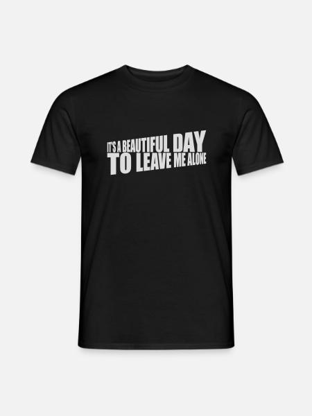 leave me alone day - Men's T-Shirt - black