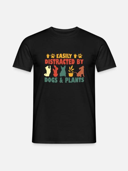 Easily Distracted By Dogs And Plants - Men's T-Shirt - black