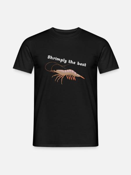 Shrimp with saying - Men's T-Shirt - black