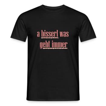 a bisserl was geht immer rosa - Männer T-Shirt - Schwarz - Vorne - AI Model Male 178 light (178cm)
