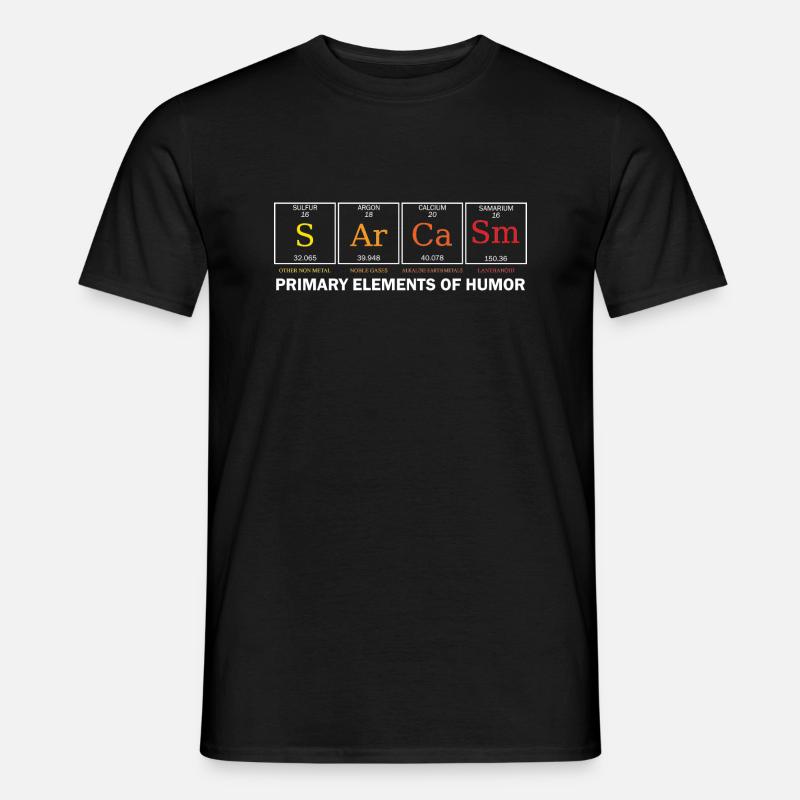 Sarcasm Primary Elements Of Humor Wissenschaft S A - Männer T-Shirt - Schwarz