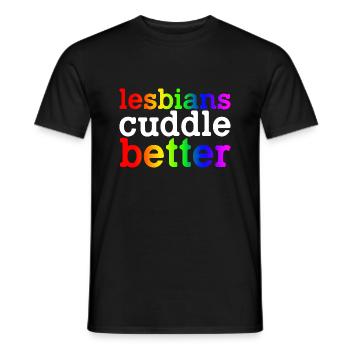 Lesbians Cuddle Better - Männer T-Shirt - Schwarz - Vorne - AI Model Male 178 light (178cm)