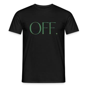 OFF. Ein Shirt, ein Wort. - Männer T-Shirt - Schwarz - Vorne - AI Model Male 178 light (178cm)