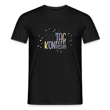 Lass jeden Tag ein bisschen Konfetti regnen - Männer T-Shirt - Schwarz - Vorne - AI Model Male 178 light (178cm)