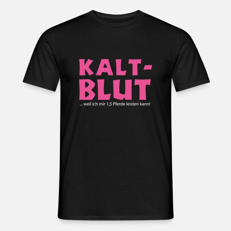 Kaltblut =1,5_Pferde-2 - Männer T-Shirt - Schwarz