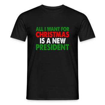 All I Want For Christmas Is A New President - Men's T-Shirt - black - Front - AI Model Male 178 light (178cm)