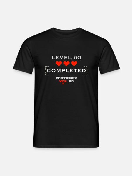Level 60 Completed nächste Runde - Männer T-Shirt - Schwarz