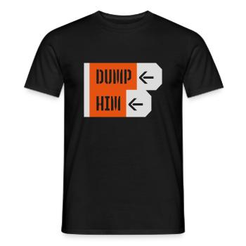 dump him Zitat Logo - Männer T-Shirt - Schwarz - Vorne - AI Model Male 178 light (178cm)