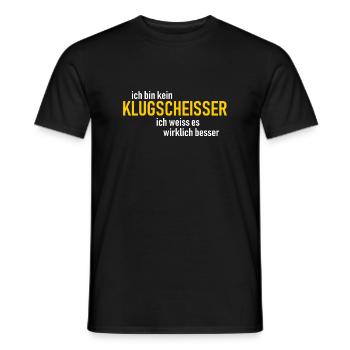 ich bin kein Klugscheisser, ich weiss es w. besser - Männer T-Shirt - Schwarz - Vorne - AI Model Male 178 light (178cm)