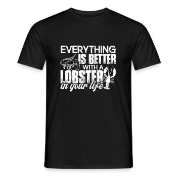 Lobster Everything Is Better With A Lobster - Men's T-Shirt - black - Front - AI Model Male 178 light (178cm)