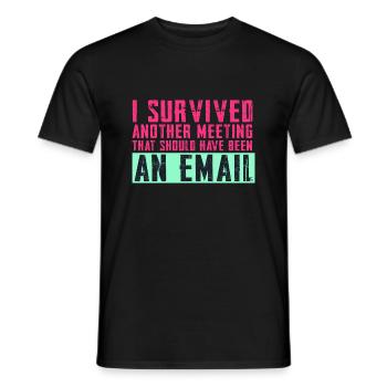 Drôle de dicton pour bureau, bureau, travail et travail - T-shirt homme - noir - Devant - AI Model Male 178 light (178cm)