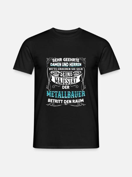 Metallbauer Metaller Metall Metallbau Geschenk - Männer T-Shirt - Schwarz