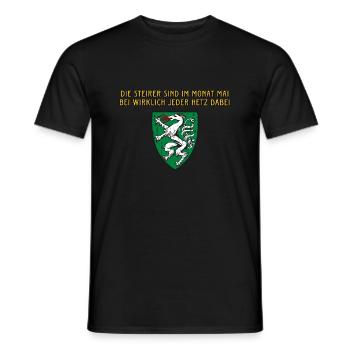 Die Steirer sind im Monat Mai bei jeder Hetz dabei - Männer T-Shirt - Schwarz - Vorne - AI Model Male 178 light (178cm)