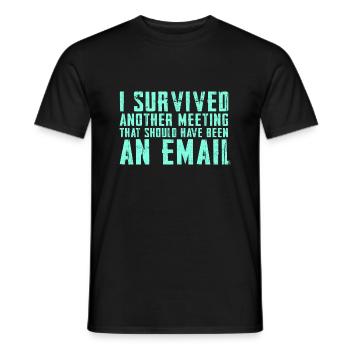 Drôle de dicton pour bureau, bureau, travail et travail - T-shirt homme - noir - Devant - AI Model Male 178 light (178cm)