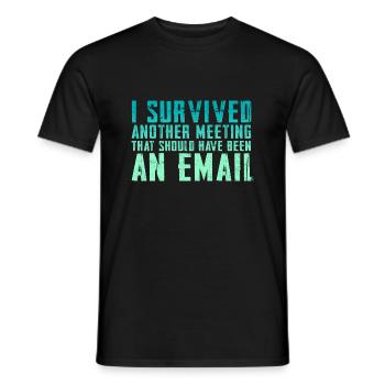 Drôle de dicton pour bureau, bureau, travail et travail - T-shirt homme - noir - Devant - AI Model Male 178 light (178cm)