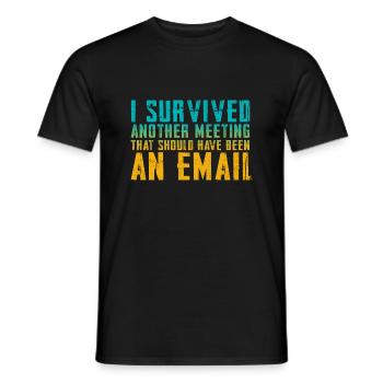 Drôle de dicton pour bureau, bureau, travail et travail - T-shirt homme - noir - Devant - AI Model Male 178 light (178cm)