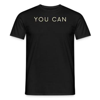 You Can - Men's T-Shirt - black - Front - AI Model Male 178 light (178cm)