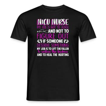 Nicu Nurse My Job Is Not To Judge - Men's T-Shirt - black - Front - AI Model Male 178 light (178cm)