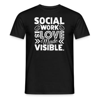 Social Worker Social Work Is Love Made Visible - Men's T-Shirt - black - Front - AI Model Male 178 light (178cm)