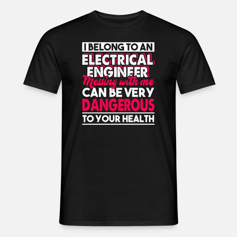 I Belong To A Electrical Engineer - Men’s T-shirt - black