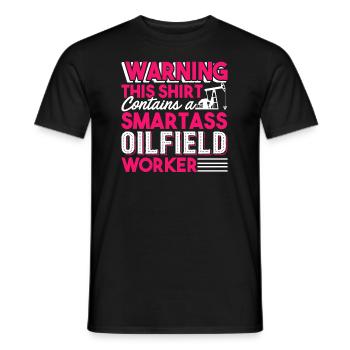Oilfield Smartass Oilfield Worker - Men's T-Shirt - black - Front - AI Model Male 178 light (178cm)