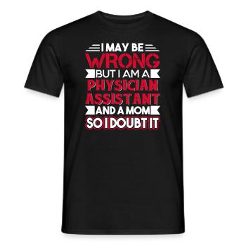 Physician Assistant Physician Assistant Mom Funny - Men's T-Shirt - black - Front - AI Model Male 178 light (178cm)