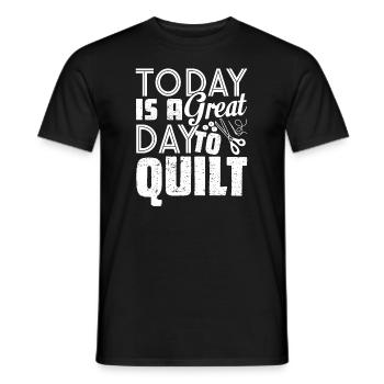 Quilting Today Great Day To Quilt - Men's T-Shirt - black - Front - AI Model Male 178 light (178cm)