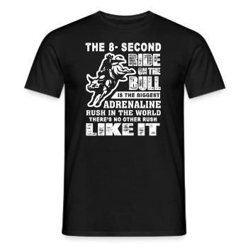 Bull Riding The 8 Second Ride On The Bulll - Men's T-Shirt - black - Front - AI Model Male 178 light (178cm)