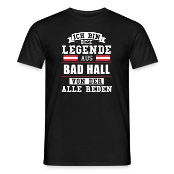 Stadt Bad Hall Österreich Legende Spruch - Männer T-Shirt - Schwarz - Vorne - AI Model Male 178 light (178cm)