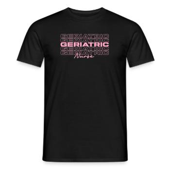 Geriatric Nurse Medical Nurses Stylish - Men's T-Shirt - black - Front - AI Model Male 178 light (178cm)
