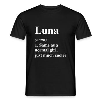 Luna Definition Cool Name Saying Gift - Men's T-Shirt - black - Front - AI Model Male 178 light (178cm)