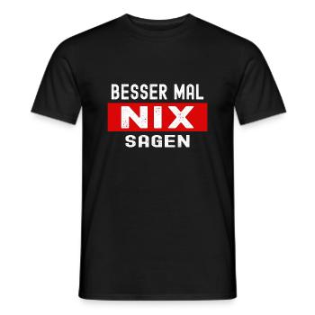besser mal nix sagen - Männer T-Shirt - Schwarz - Vorne - AI Model Male 178 light (178cm)