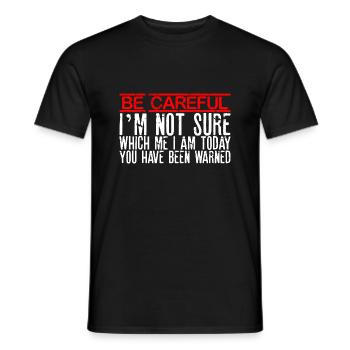 Attention, je ne sais pas quel moi je suis aujourd’hui - T-shirt homme - noir - Devant - AI Model Male 178 light (178cm)