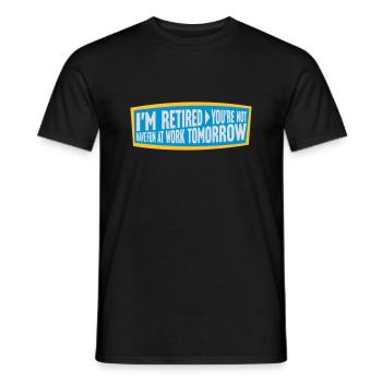 have fun at work - Männer T-Shirt - Schwarz - Vorne - AI Model Male 178 light (178cm)