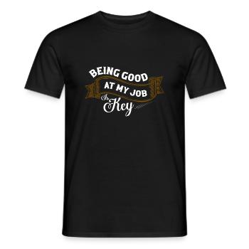 Being Good At My Job Is Key Lockpicker Locksmith - Men's T-Shirt - black - Front - AI Model Male 178 light (178cm)