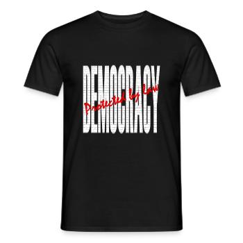 Democracy - Protected by law! - Männer T-Shirt - Schwarz - Vorne - AI Model Male 178 light (178cm)