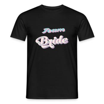 Braut-Team team bride Junggesellinnenparty - Männer T-Shirt - Schwarz - Vorne - AI Model Male 178 light (178cm)