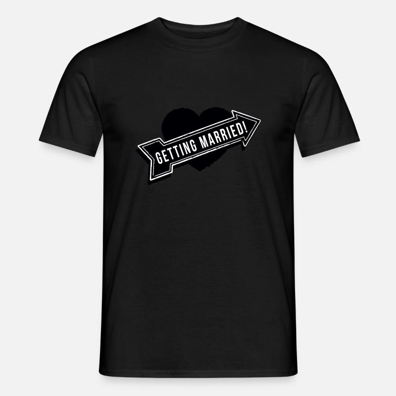 "Getting married" - Männer T-Shirt - Schwarz