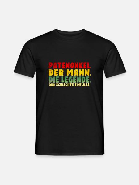Patenonkel der schlechte Einfluss. - Männer T-Shirt - Schwarz