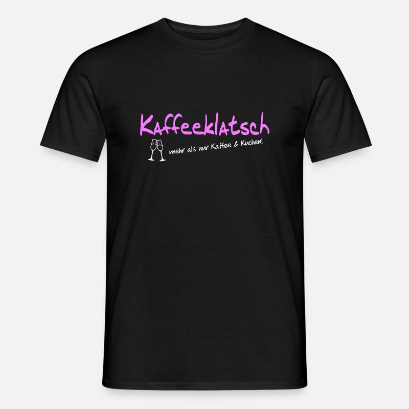 Kaffeeklatsch - Männer T-Shirt - Schwarz
