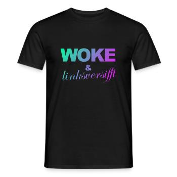 Selbstironie: WOKE & linksversifft - Männer T-Shirt - Schwarz - Vorne - AI Model Male 178 light (178cm)