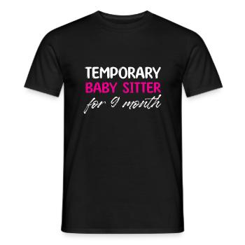 Baby-sitter temporaire pour 9 mois Design - T-shirt homme - noir - Devant - AI Model Male 178 light (178cm)