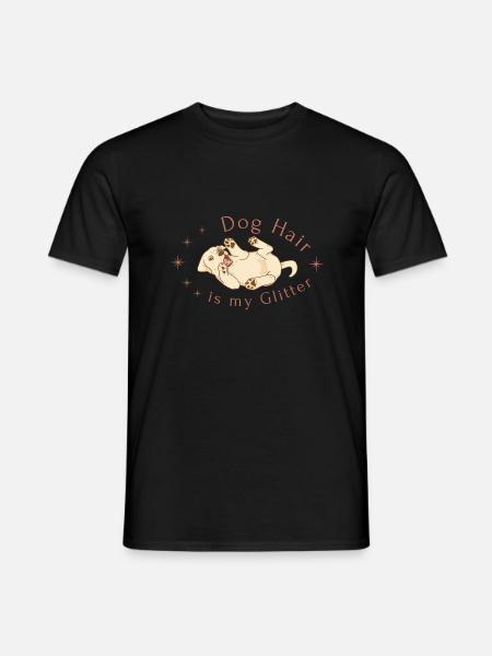 Dog Hair is my Glitter - Men's T-Shirt - black