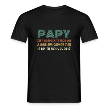 Cadeau Drôle Pour Papy De Fête Des Grands Pères - Men's T-Shirt - black - Front - AI Model Male 178 light (178cm)